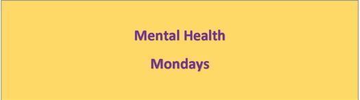 Mental Health Monday