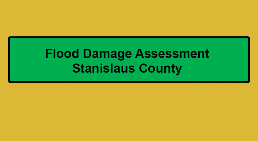 Flood Damage Assessment Stanislaus Co